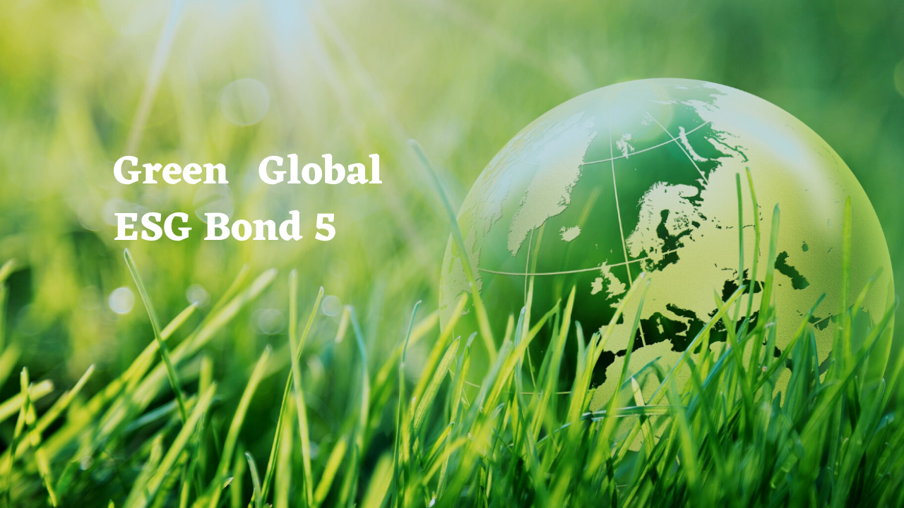 Green Global ESG Bond 5